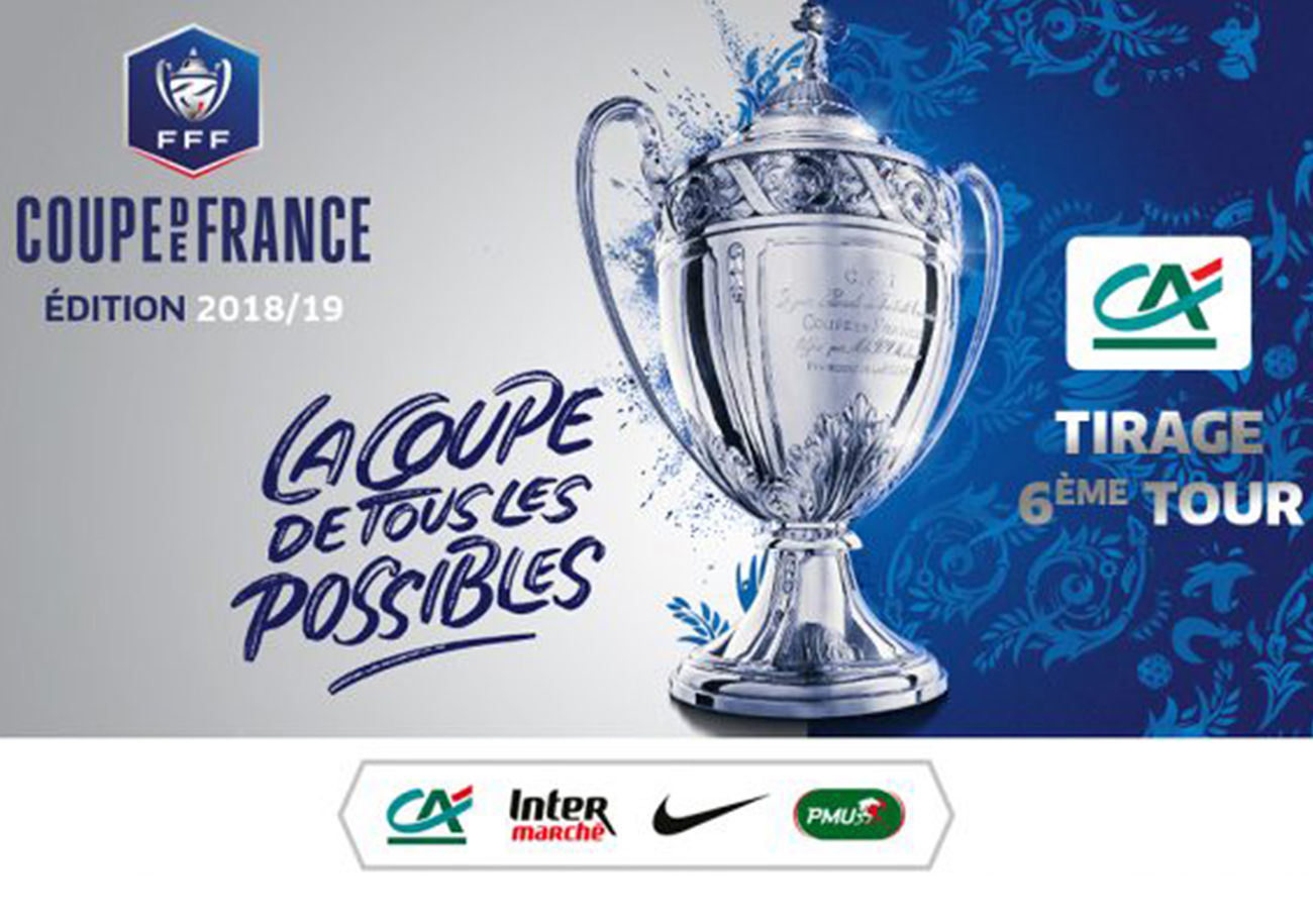 Le tirage au sort du 6e tour de la Coupe de France sera effectué ce mardi 23 octobre au Crédit Agricole à Rouen.