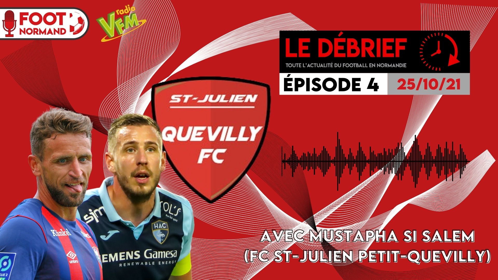 Coach du FC Saint-Julien (R3), Mustapha Si Salem était l'invité du quatrième épisode du Débrief.
