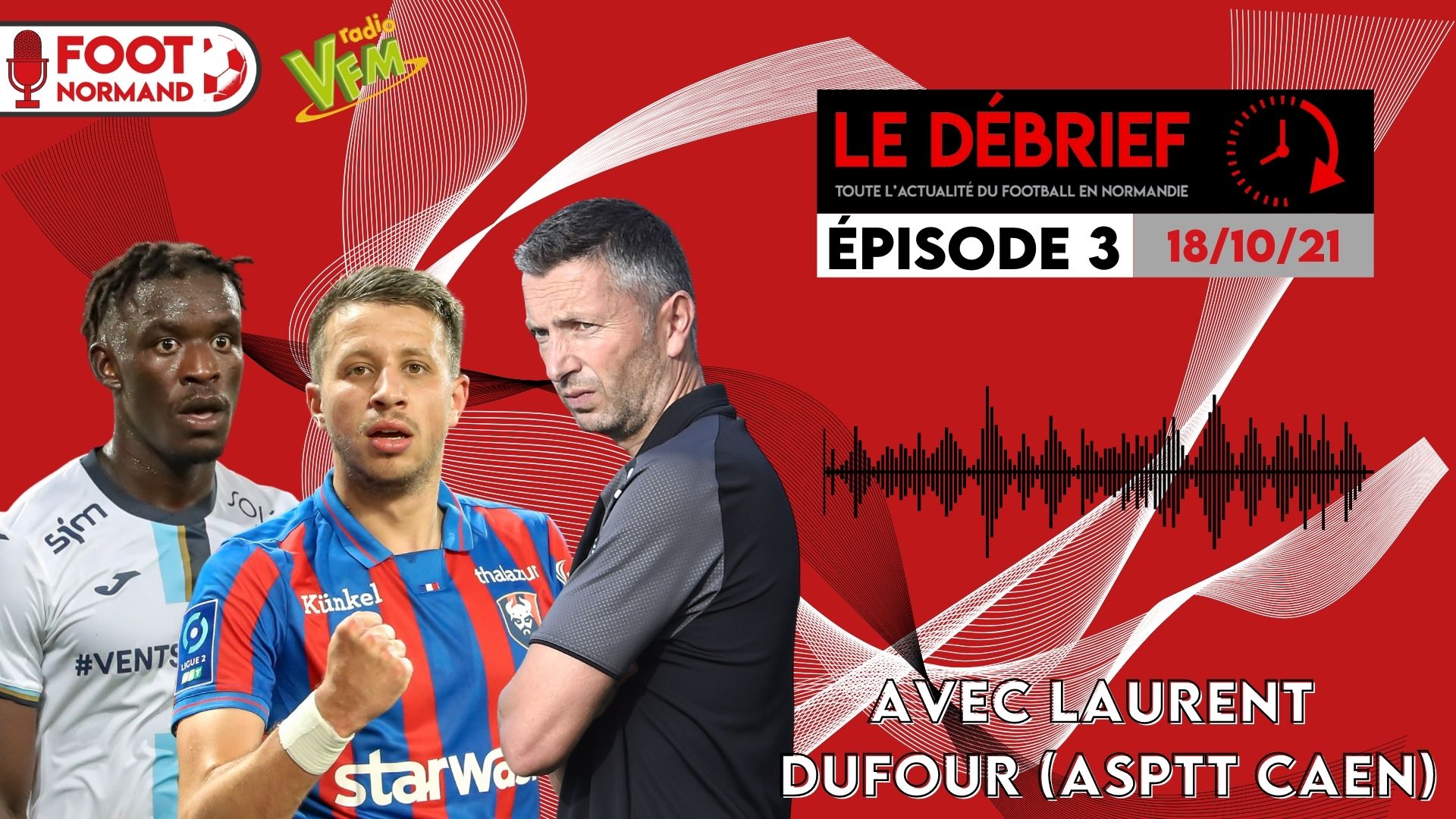 Avec Laurent Dufour, on est revenu sur l'exploit de l'ASPTT Caen au 5e tour de la Coupe de France.