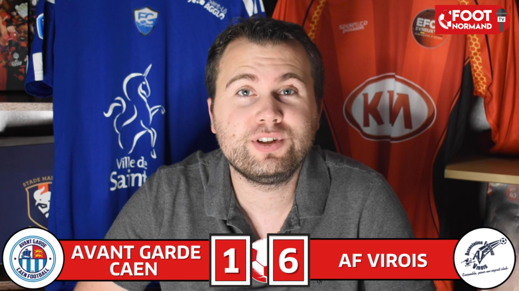 Aurélien Renault aborde ce lundi le duel en retard entre l'AG Caen et l'AF Virois remporté 6-1 par les Bocains à la surprise générale.