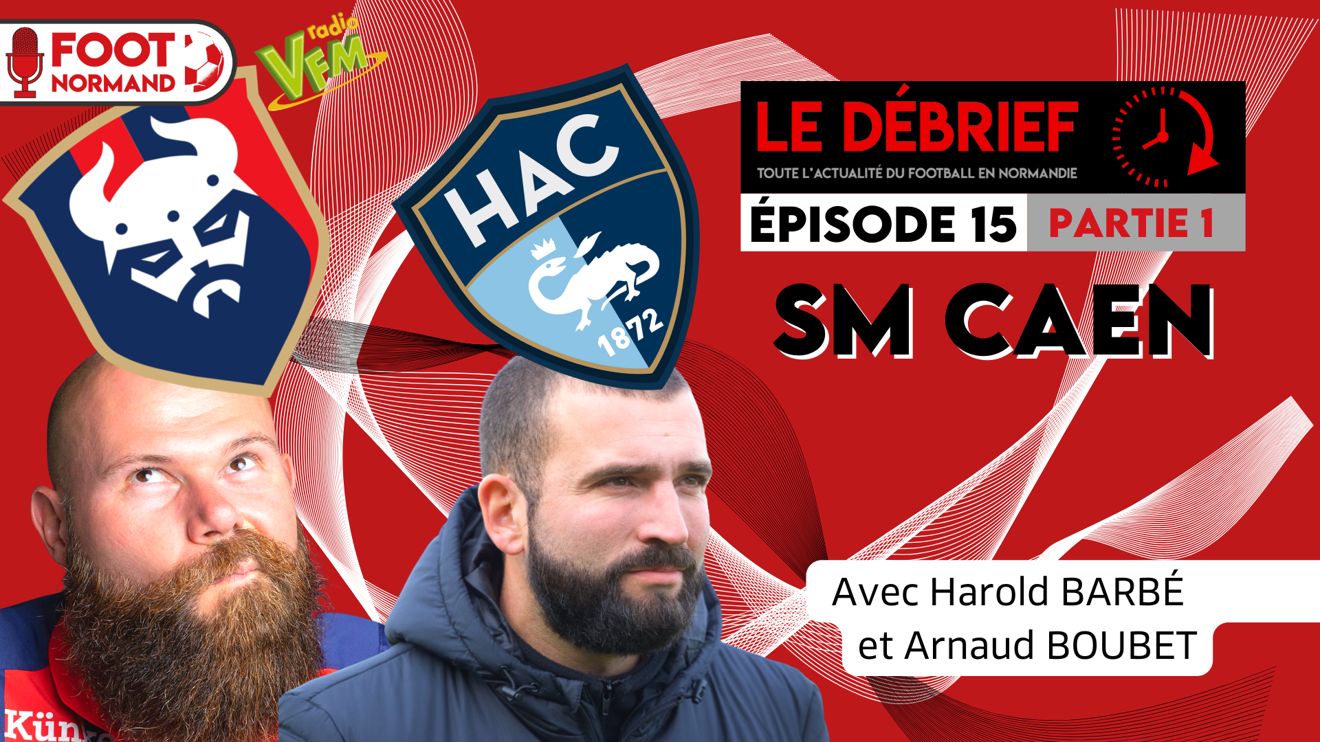 L'humoriste et comédien caennais, Harold Barbé est l'invité de la première partie du 15e épisode du Débrief.