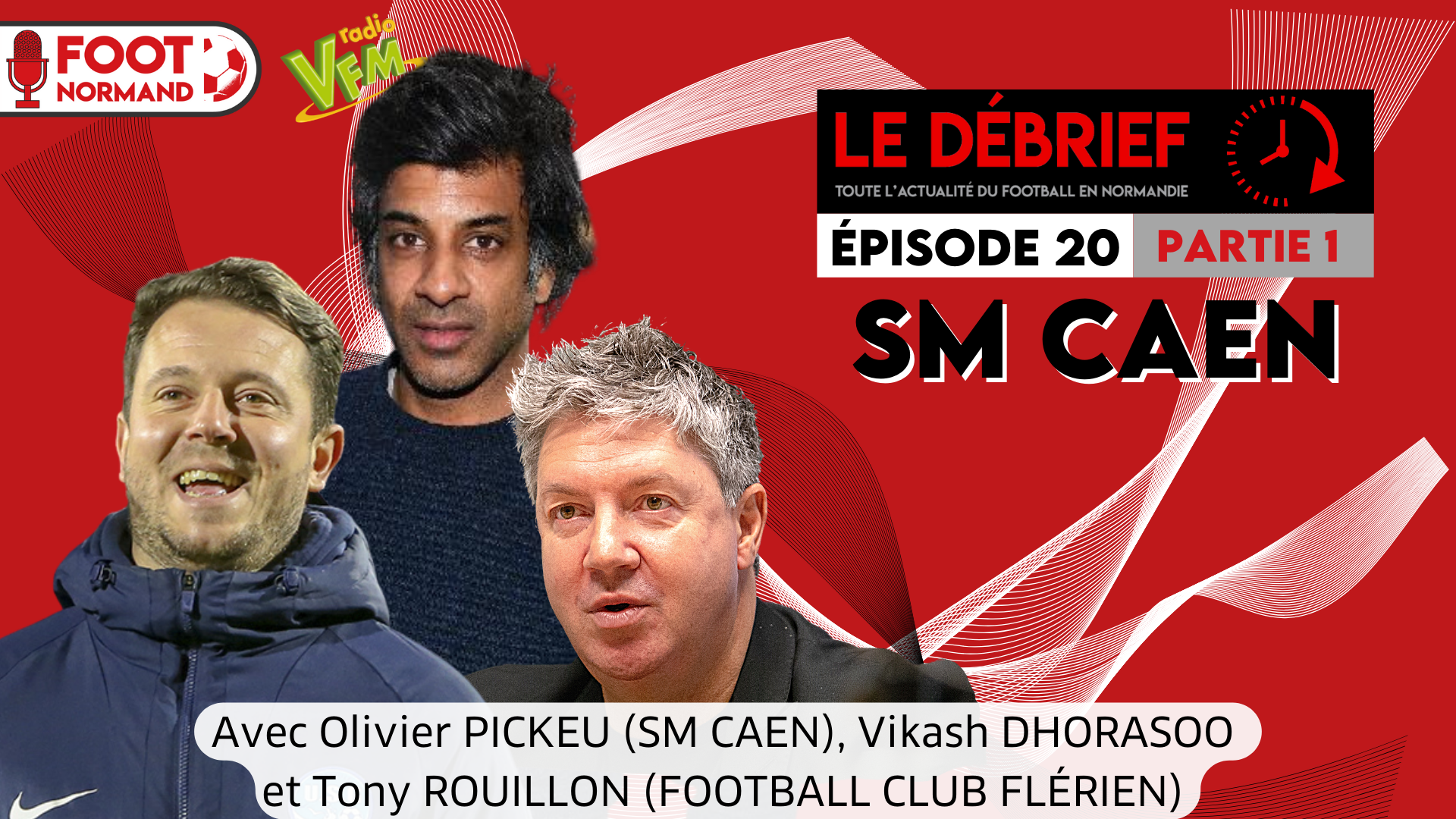 Président du Stade Malherbe, Olivier Pickeu est l'invité de la première partie de ce 20e numéro du Débrief.