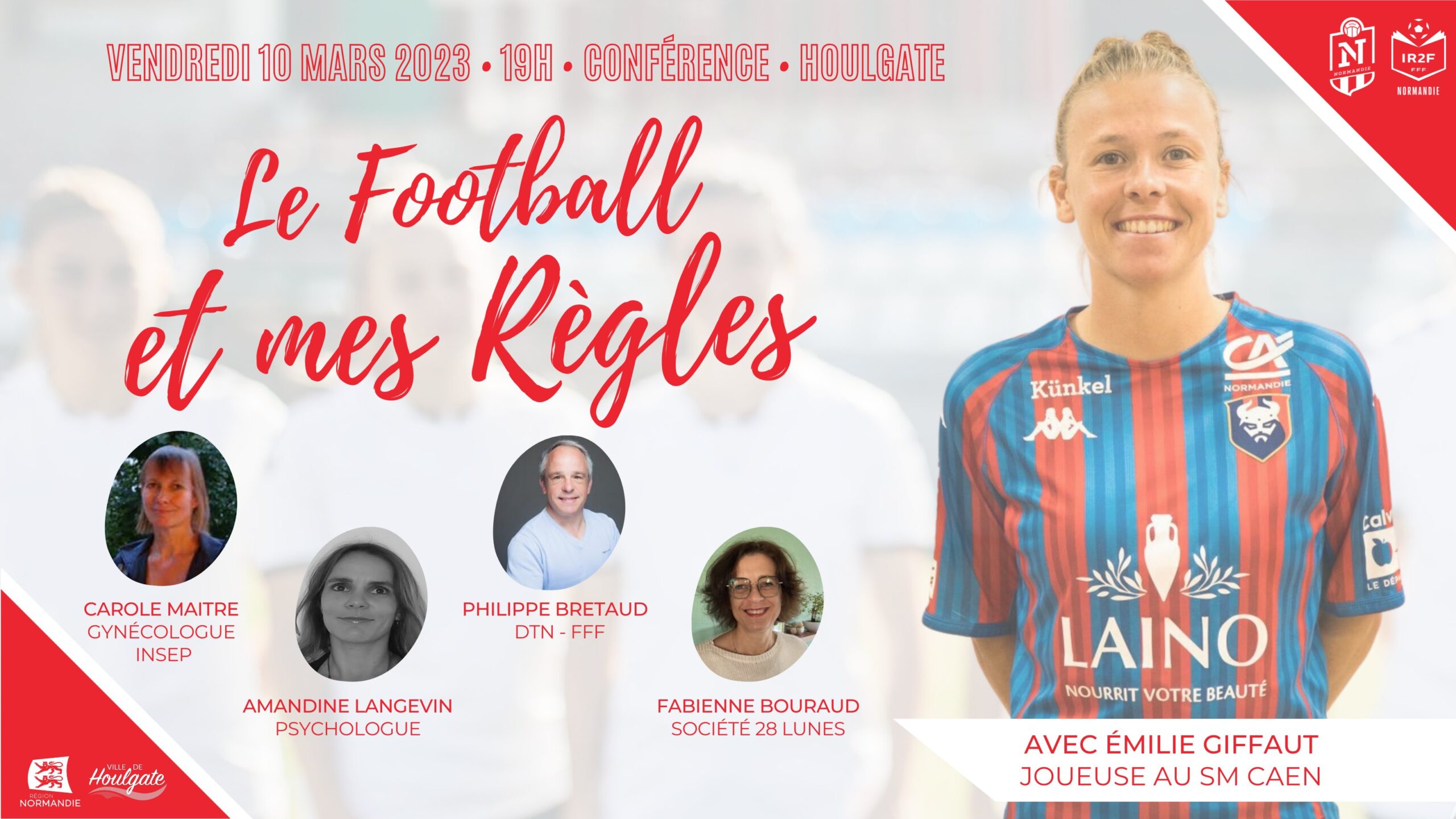 La Ligue de Normandie organise une conférence sur le thème « Le Football et mes Règles ».